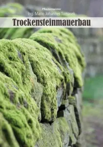 Buchdeckel „Trockensteinmauern“ von Ing. Mario Tomasek